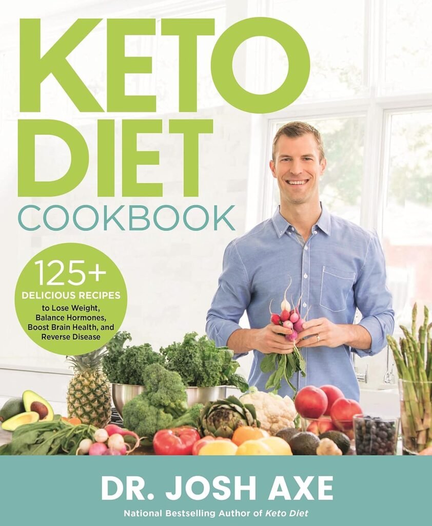 Keto Diet Cookbook: 125+ Delicious Recipes to Lose Weight, Balance Hormones, Boost Brain Health, and Reverse Disease     Hardcover – December 3, 2019