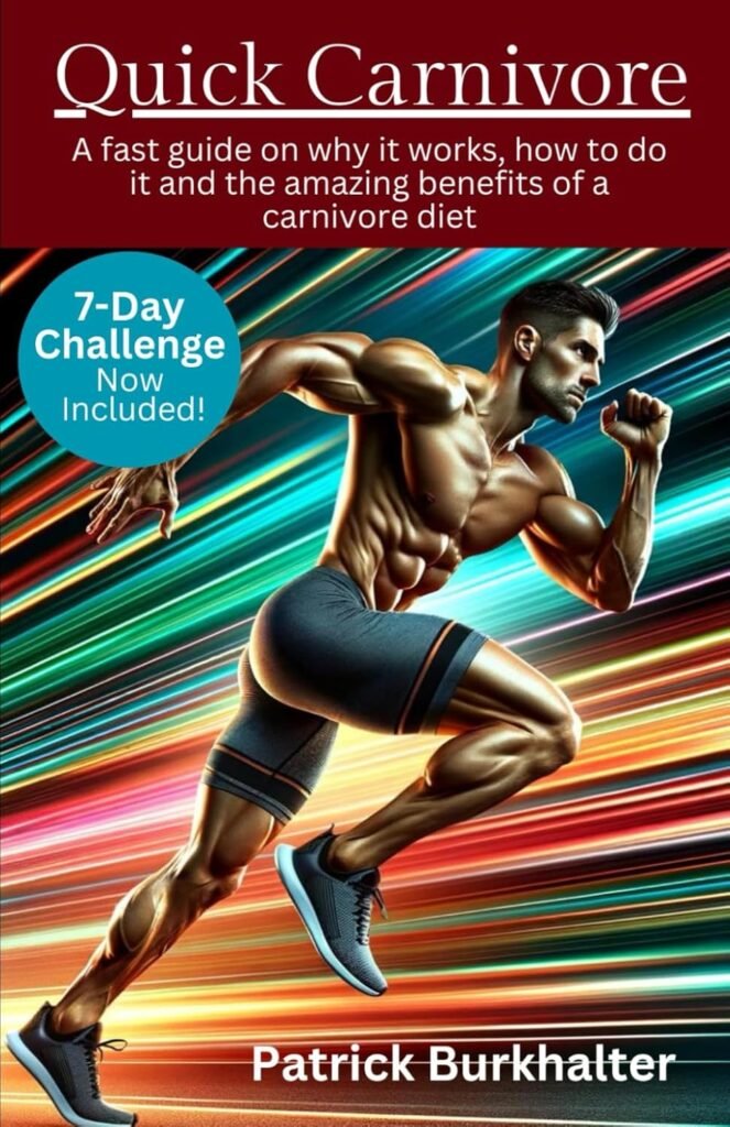 Quick Carnivore: No nonsense fast guide to the science, how to and the amazing benefits of a carnivore diet (Fasting Carnivore Collection)     Paperback – January 27, 2024